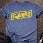 May The Gains Be With You T-shirt