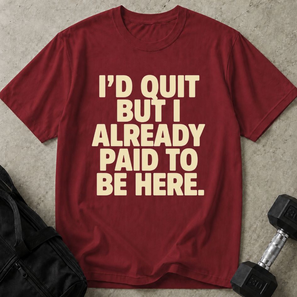 I Already Paid Tee
