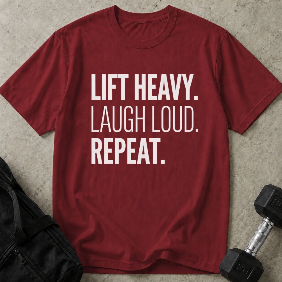 Lift Laugh Repeat Tee