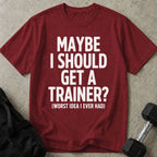 Worst Idea Trainer Tee