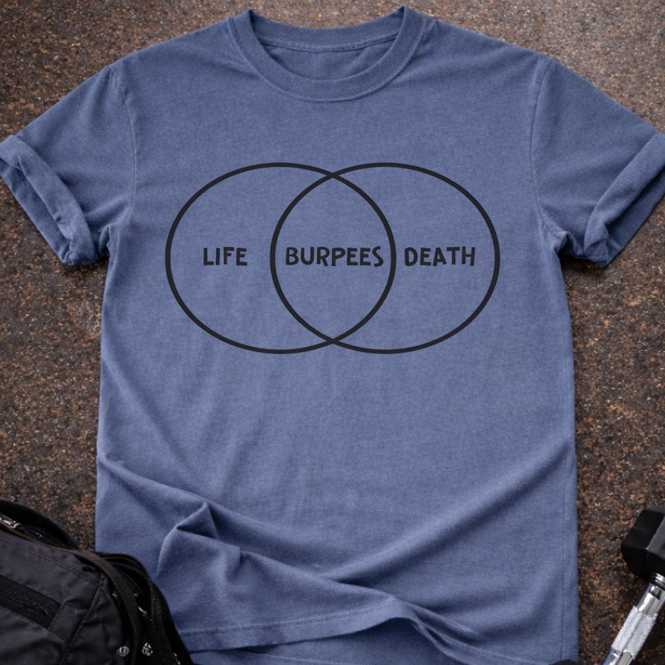 Funny Burpees T-shirt