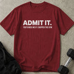 You'd Miss Me Tee