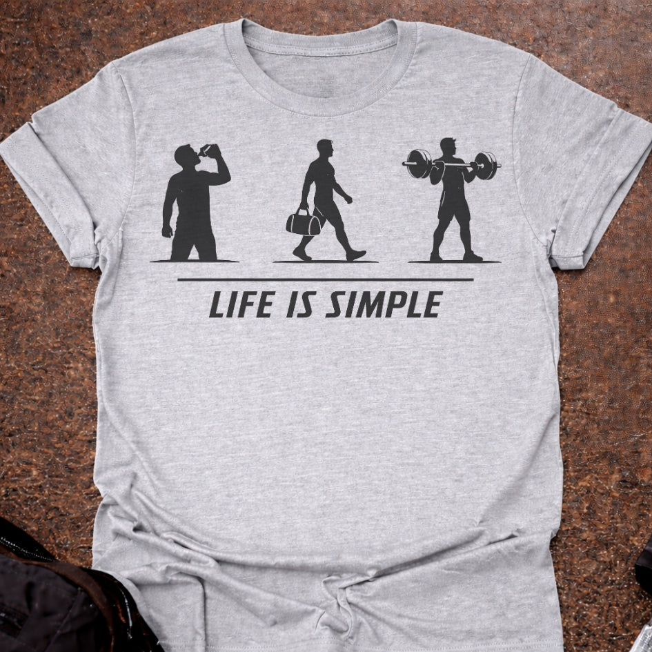 Life Is Simple T-shirt