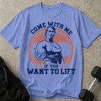 Come With Me T-shirt