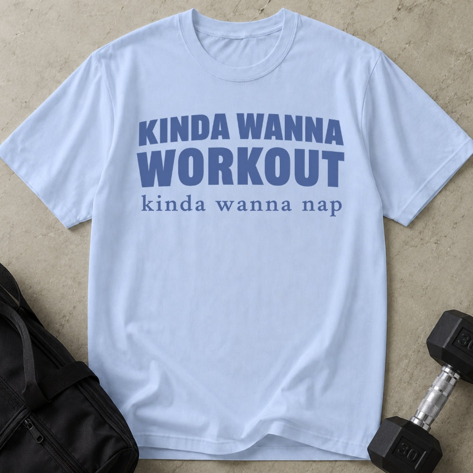 Kinda Wanna Nap T-shirt