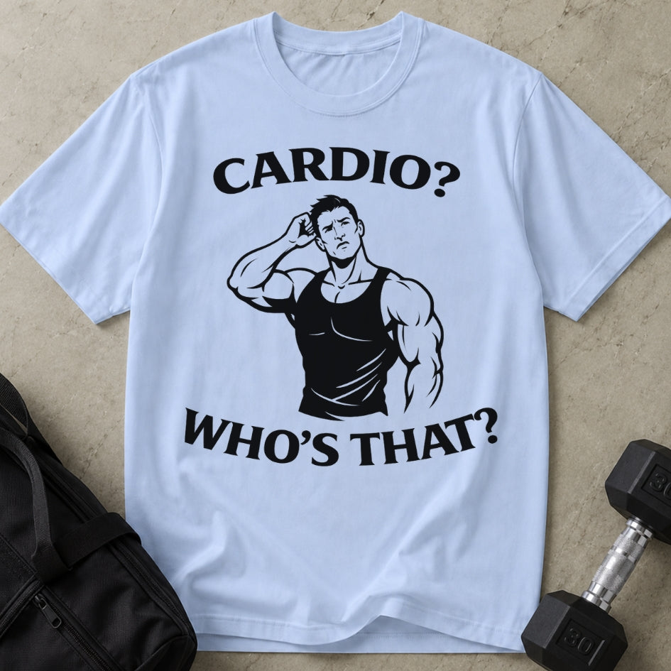 Cardio? Who's That T-shirt