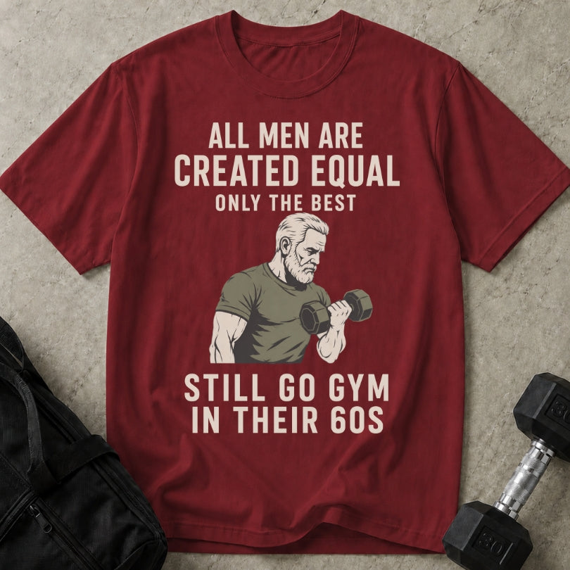Still Go Gym At 60 T-shirt