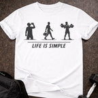 Life Is Simple T-shirt