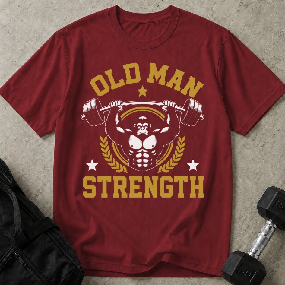 Old Man Strength T-shirt