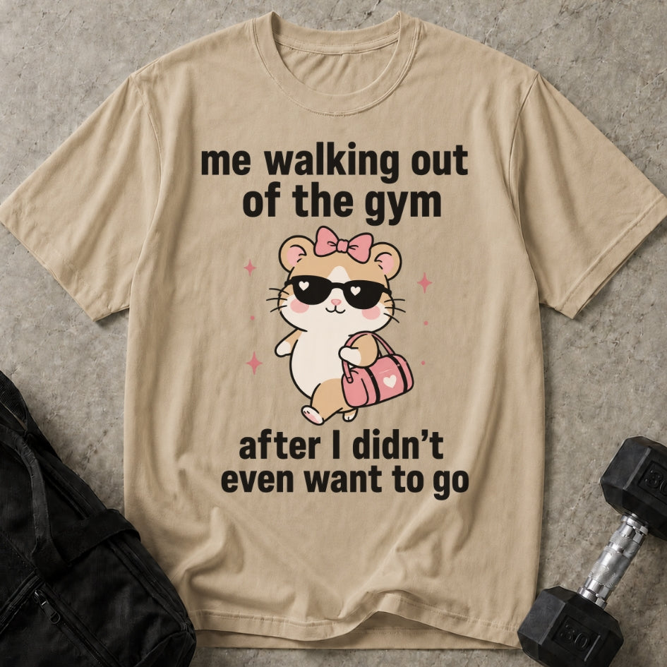 I Didn't Want To Go T-shirt