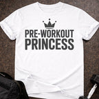 Preworkout Princess T-shirt