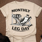Monthly Leg Day T-shirt