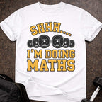 I'm Doing Maths T-shirt