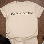 Gym + Coffee T-shirt
