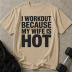My Hot Wife T-shirt