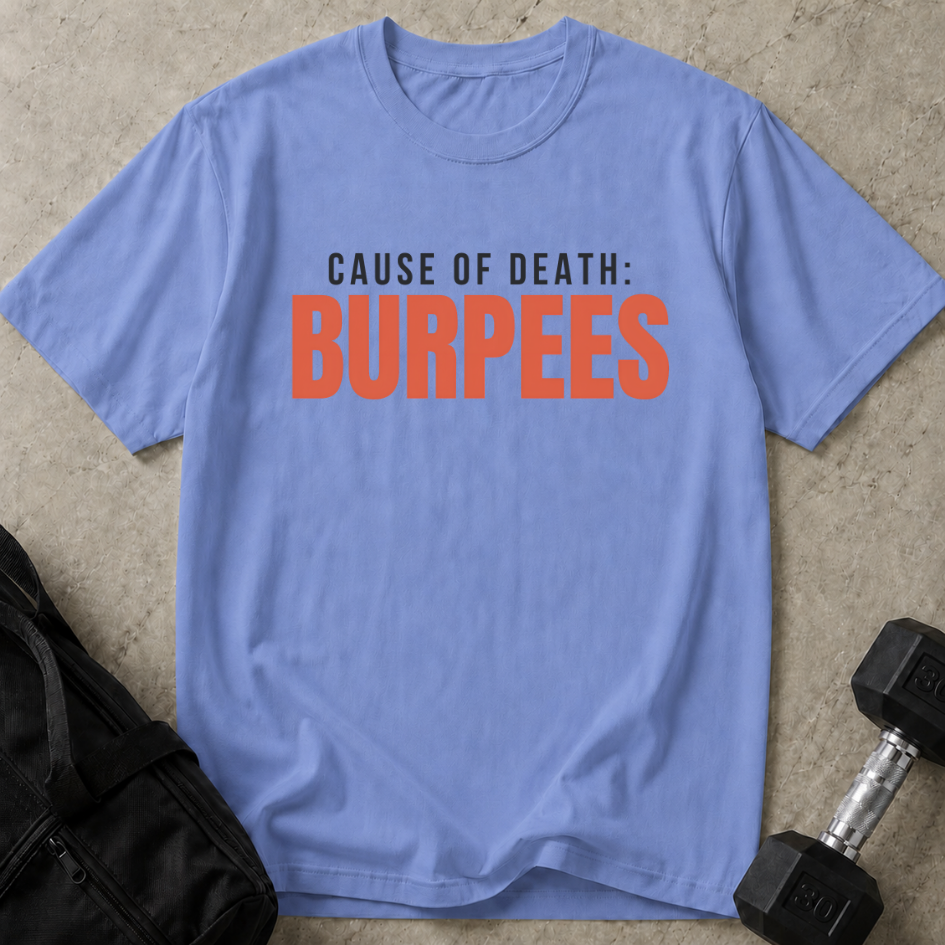 Cause Of Death Tee