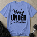 Body Under Construction Tee