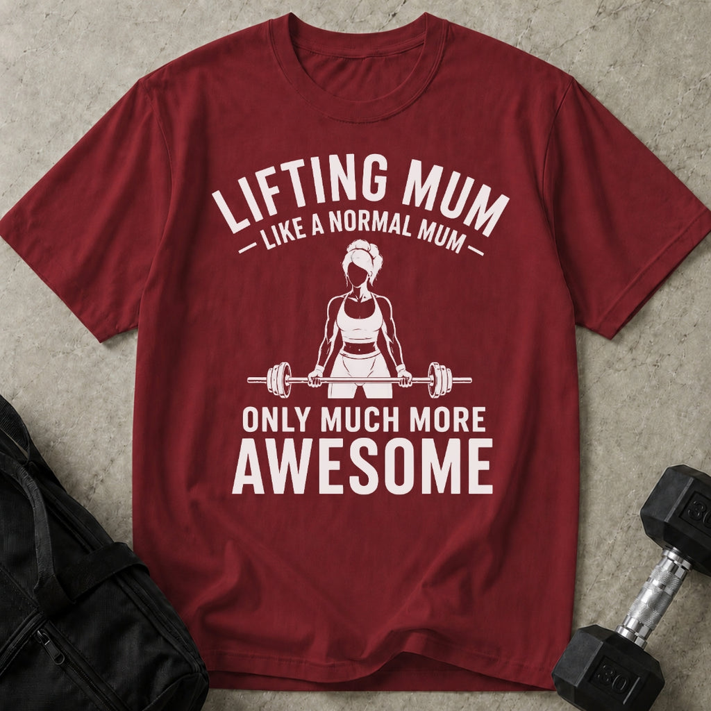 Lifting Mum T-shirt