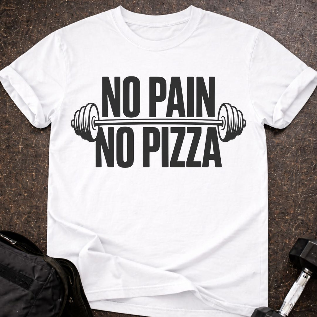 No Pain No Pizza T-shirt
