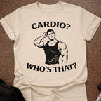Cardio? Who's That T-shirt