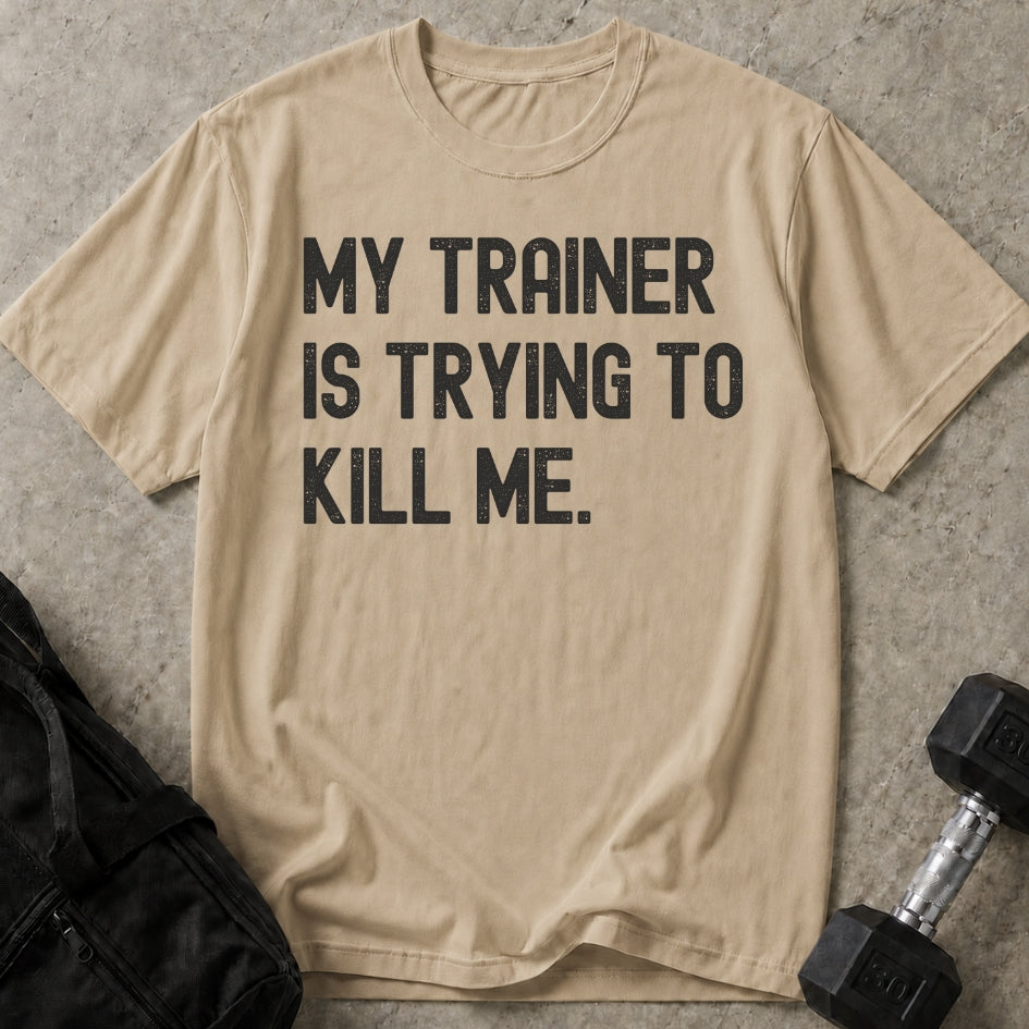 Trainer's Trying T-shirt