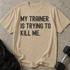Trainer's Trying T-shirt