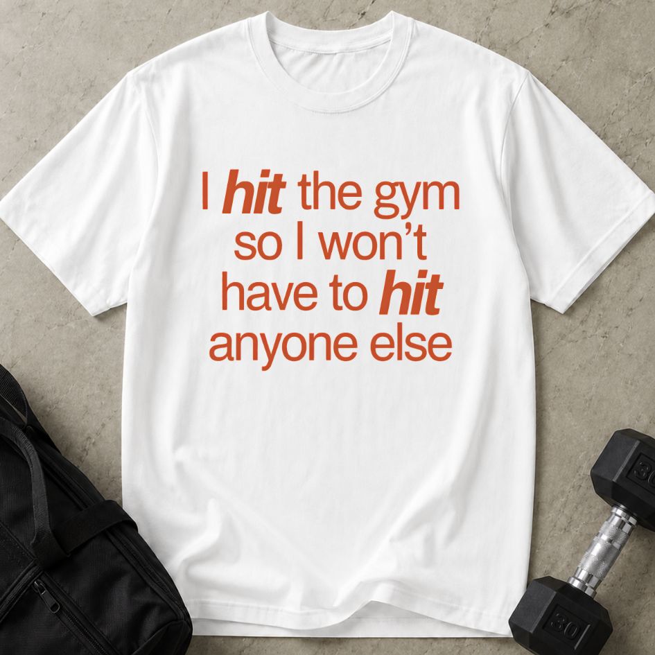 Hit The Gym Tee