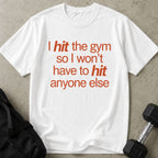 Hit The Gym Tee