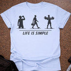Life Is Simple T-shirt
