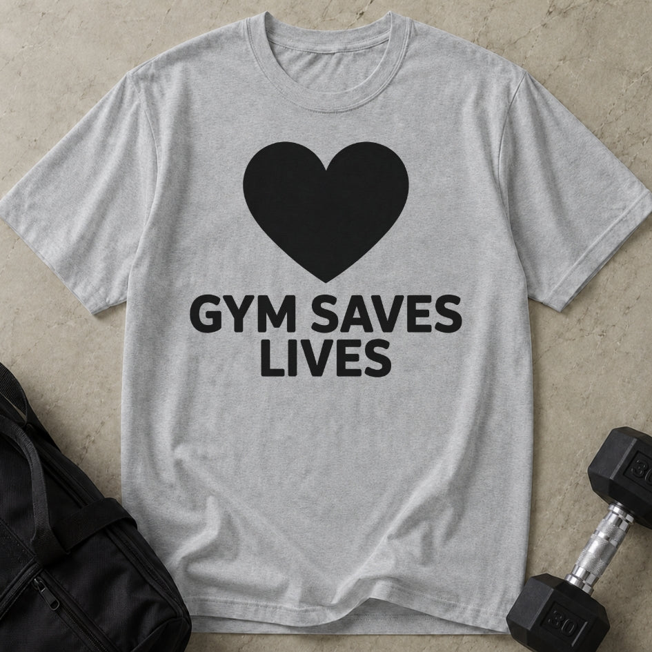 Gym Saves Lives T-shirt
