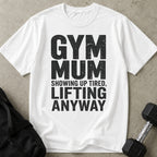 Gym Mum T-shirt