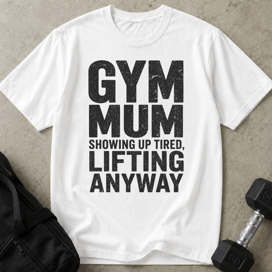 Gym Mum T-shirt