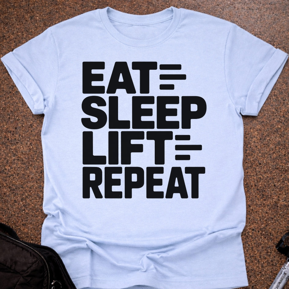 Eat Sleep Lift Repeat T-shirt