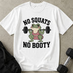 No Squats No Booty Tee