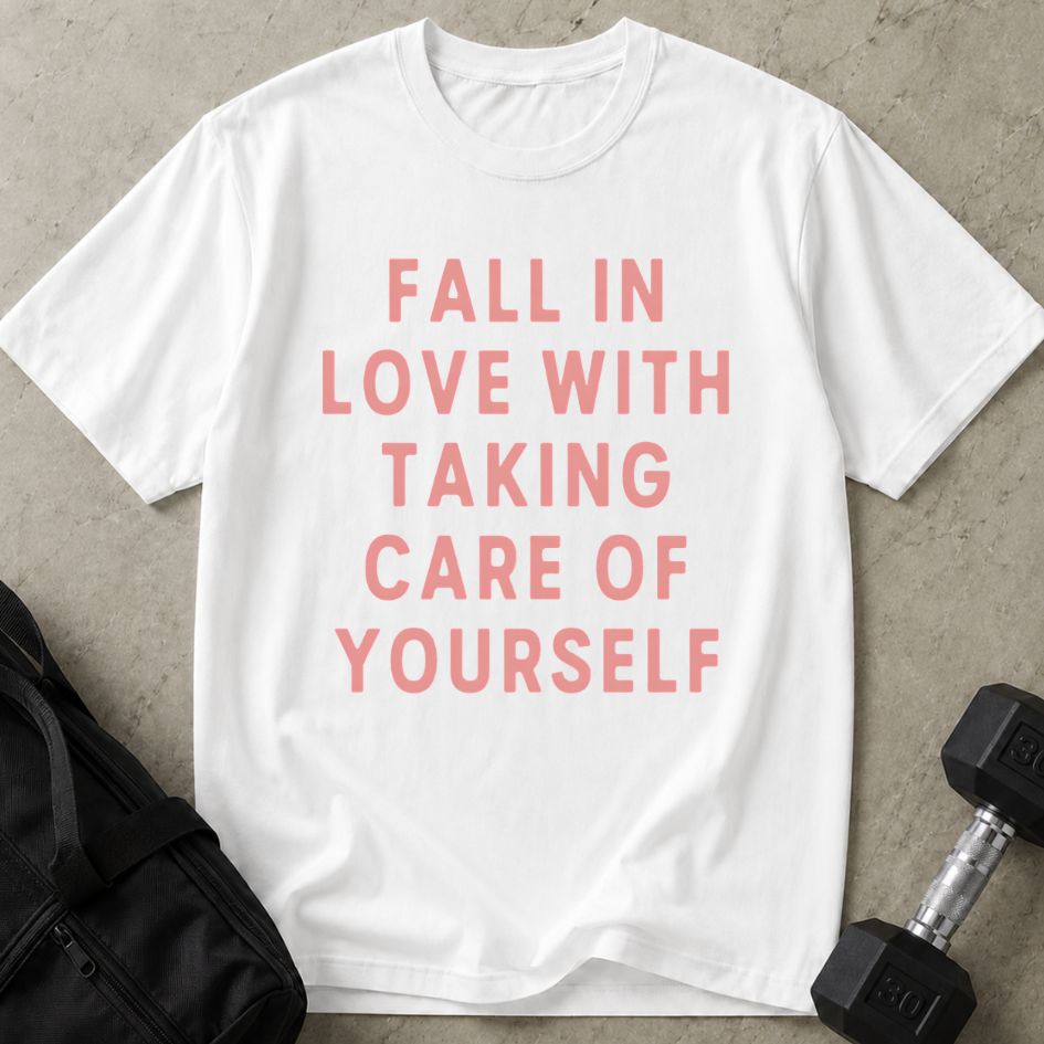 Take Care Of Yourself Tee