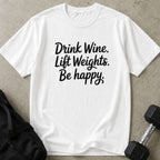 Wine Weights Happy Tee