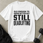 Still Lifting Tee