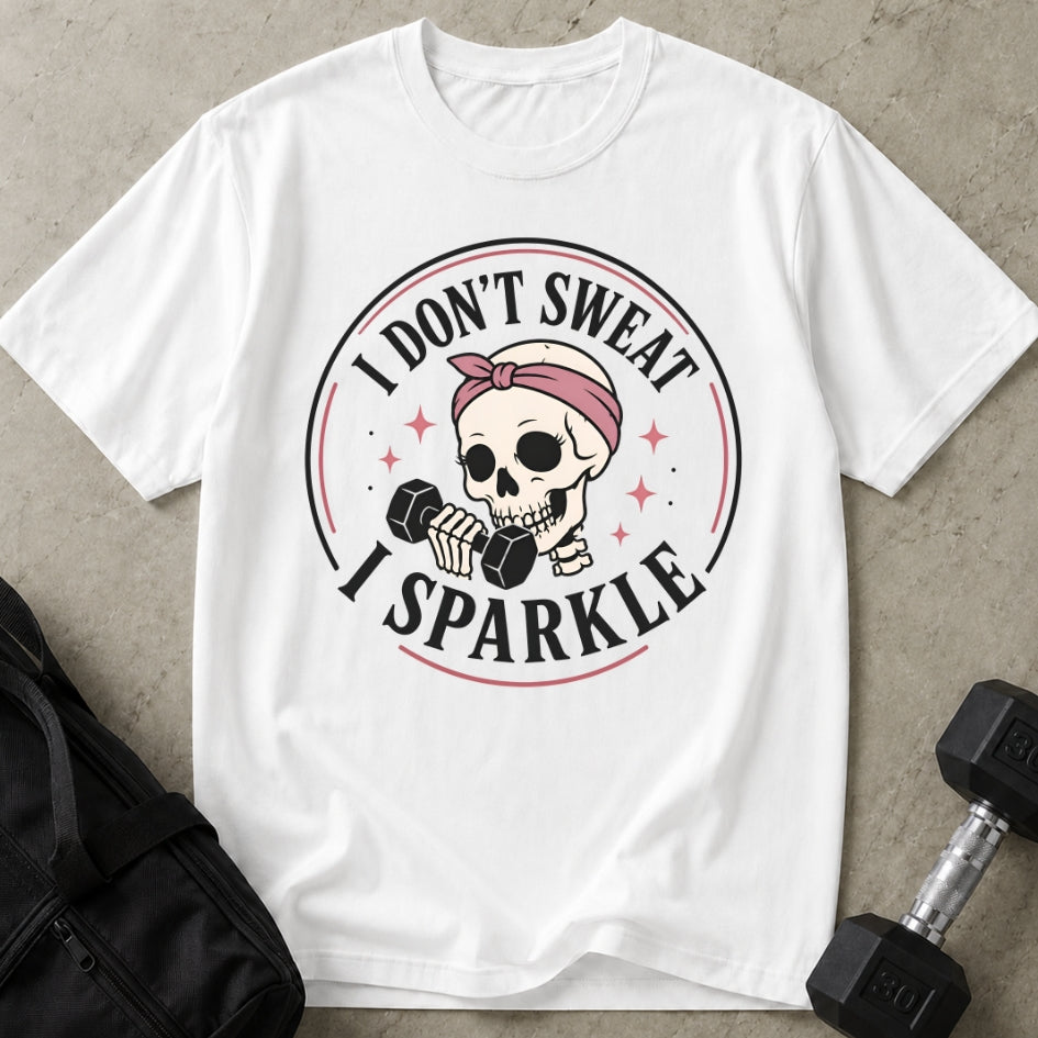 I Don't Sweat Tee