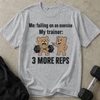 3 More Reps T-shirt
