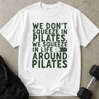Life Around Pilates Tee