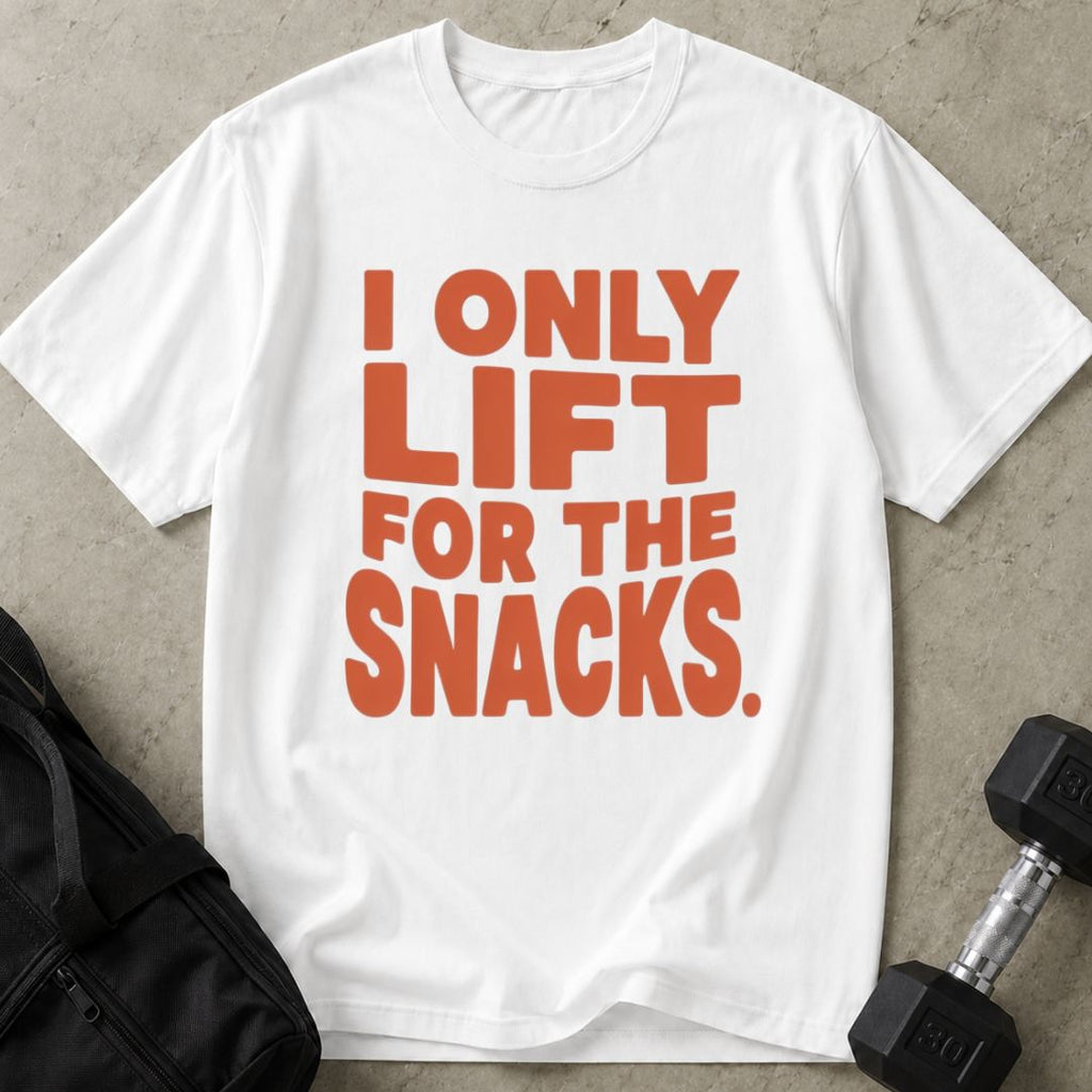 Lift For The Snacks Tee