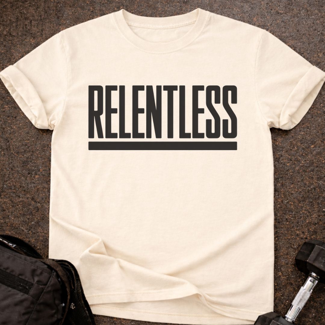 Relentless T-shirt
