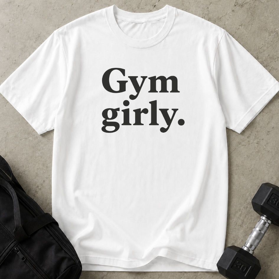 Gym Girly T-shirt