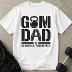 Gym Dad T-shirt