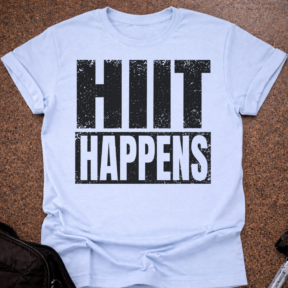 Hiit Happens T-shirt