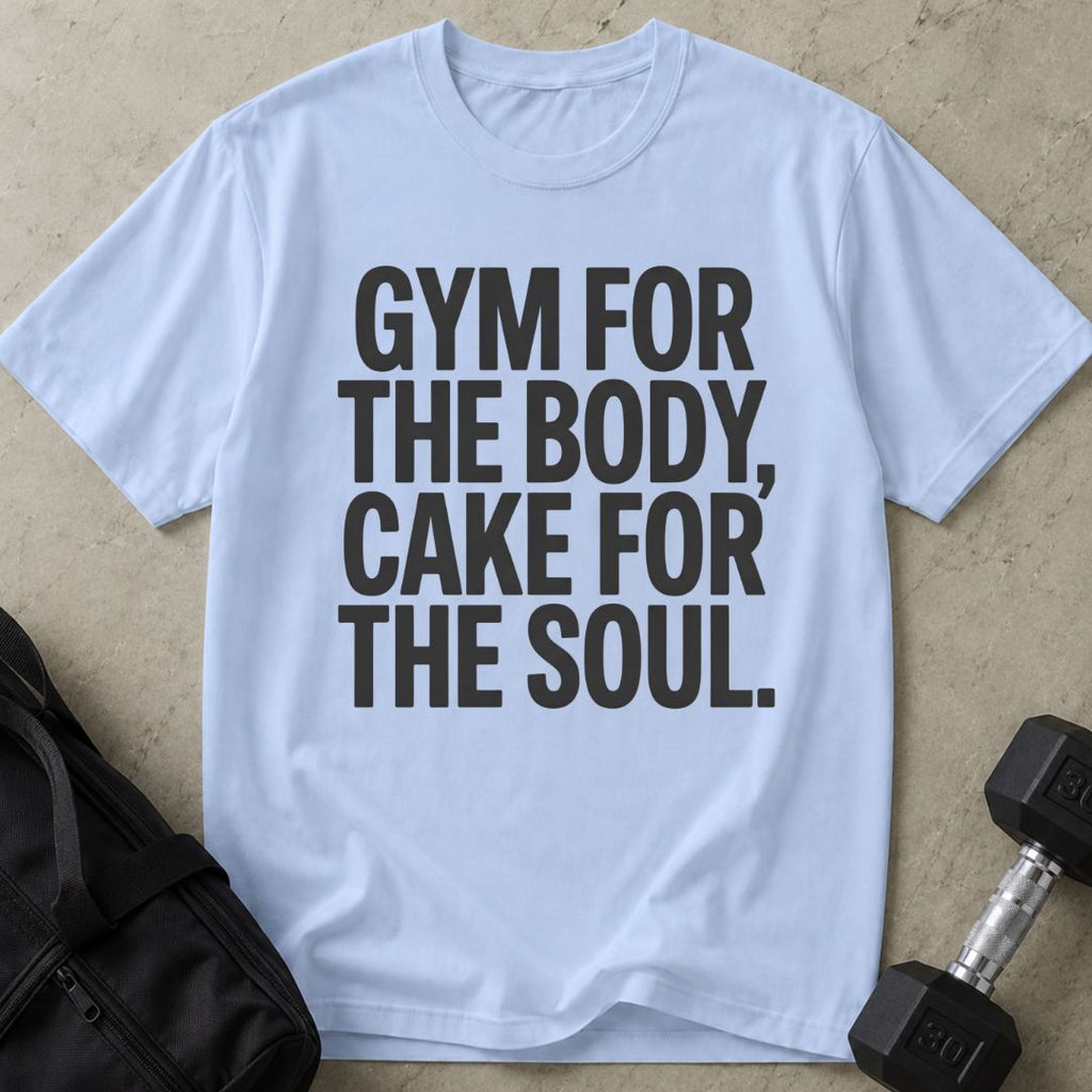 Cake For The Soul Tee