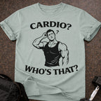 Cardio? Who's That T-shirt