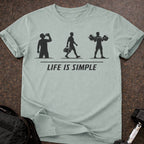 Life Is Simple T-shirt