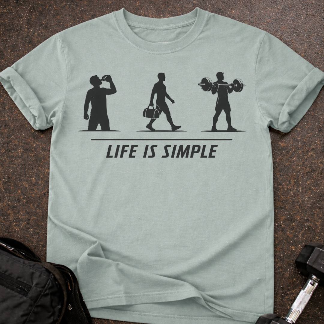 Life Is Simple T-shirt