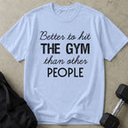 Hit The Gym Tee